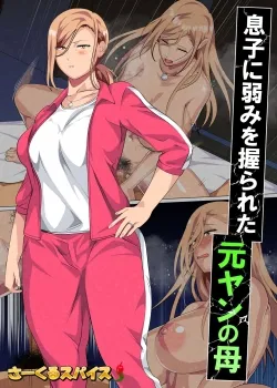 son-found-his-former-delinquent-mother-apos-s-weakness